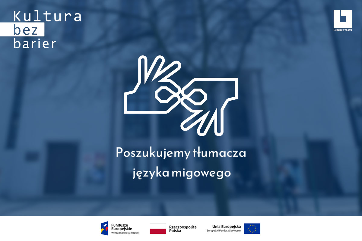 Plakat informacyjny, pracownik w roli tłumacza języka migowego poszukiwany!