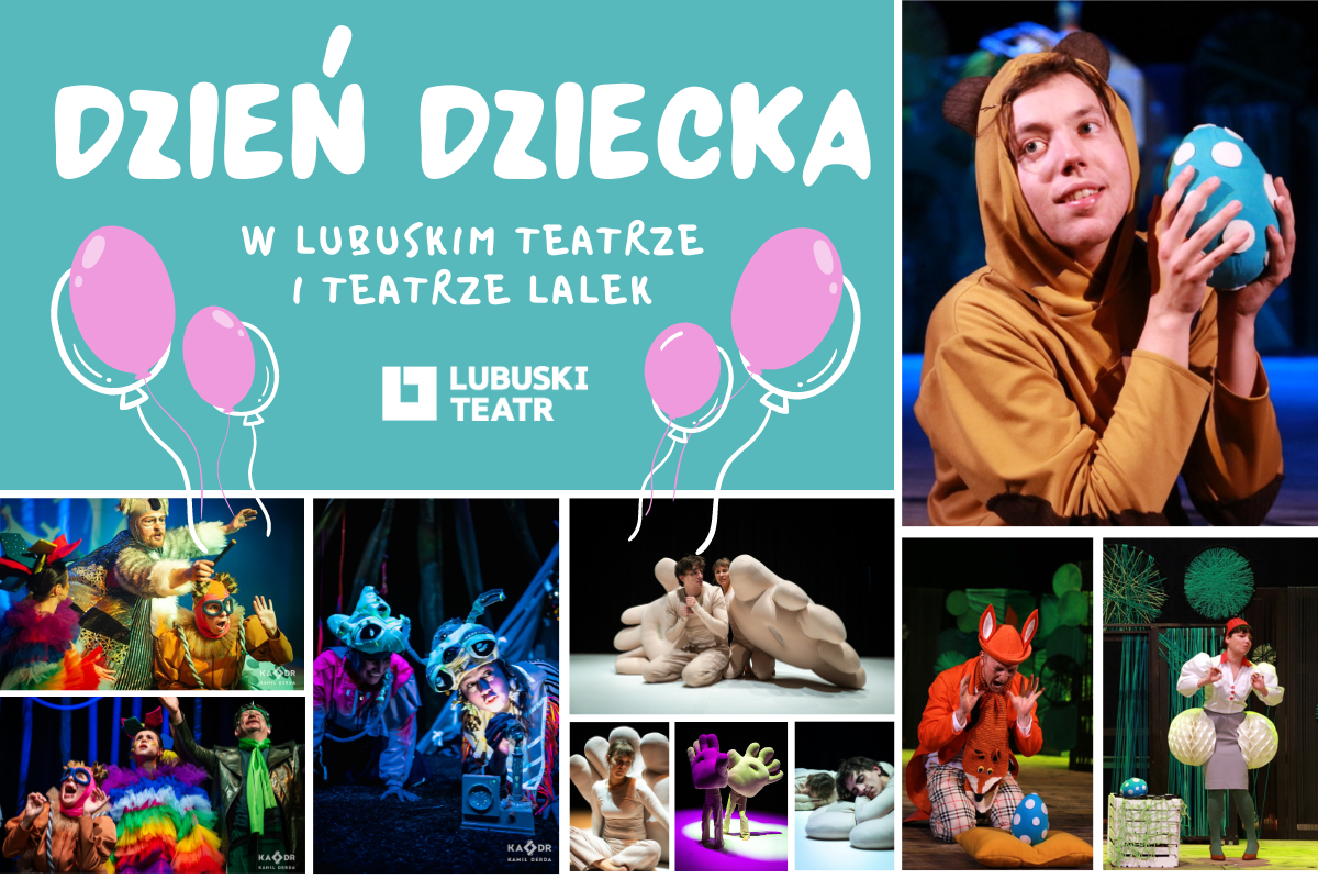 Dzień Dziecka w Lubuskim Teatrze potrwa cały czerwiec!